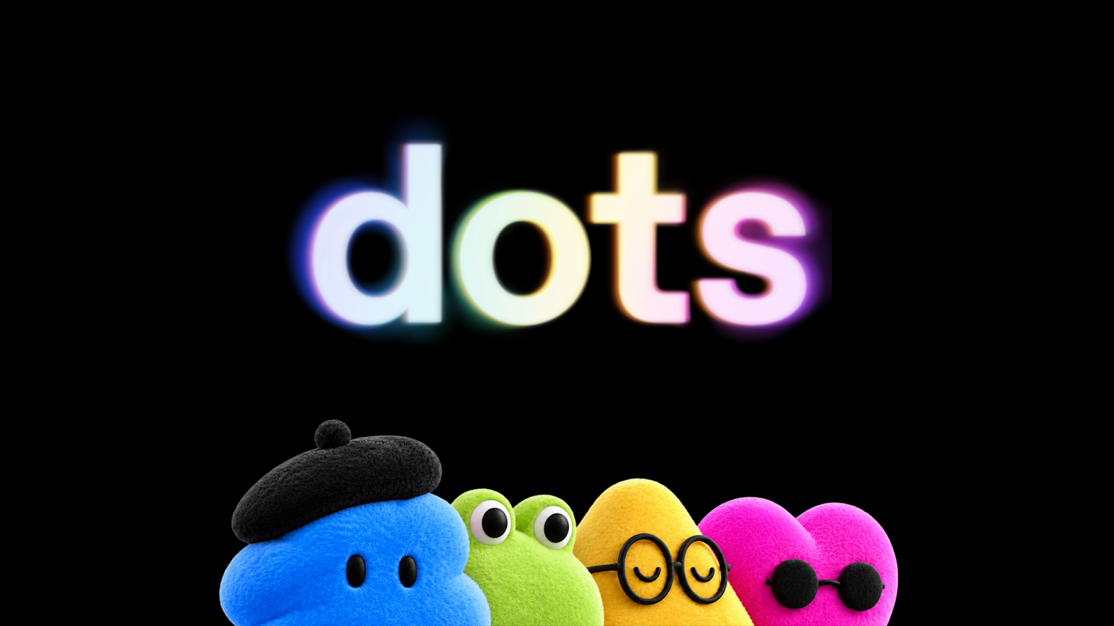 Visuel officiel Dots avec le nom du produit et quatre personnages colorés.