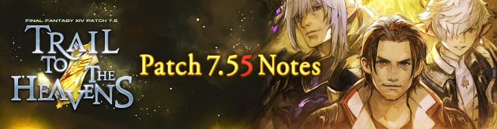 Bannière officielle Square Enix des notes de mise à jour Final Fantasy XIV 7.55.