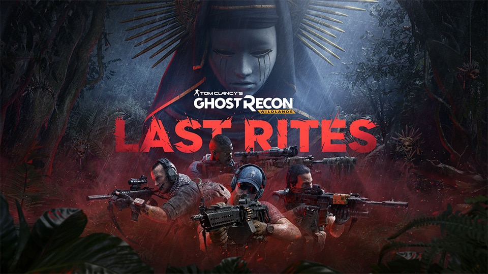Visuel officiel de Ghost Recon Wildlands Last Rites avec l’escouade devant La Llorona.