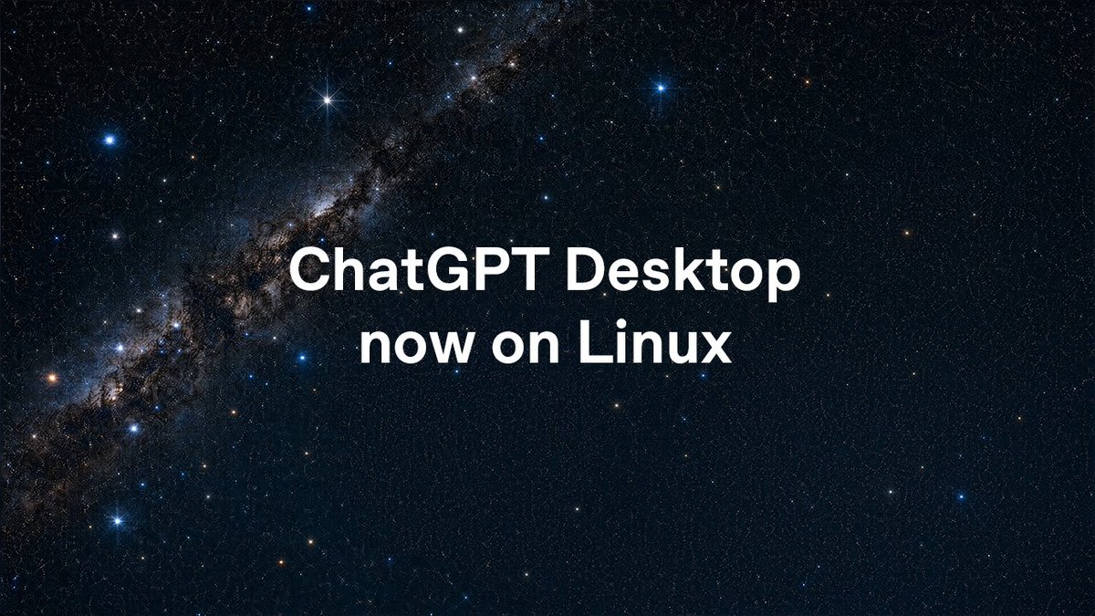 Visuel officiel d’OpenAI annonçant ChatGPT Desktop sur Linux sur un fond étoilé.