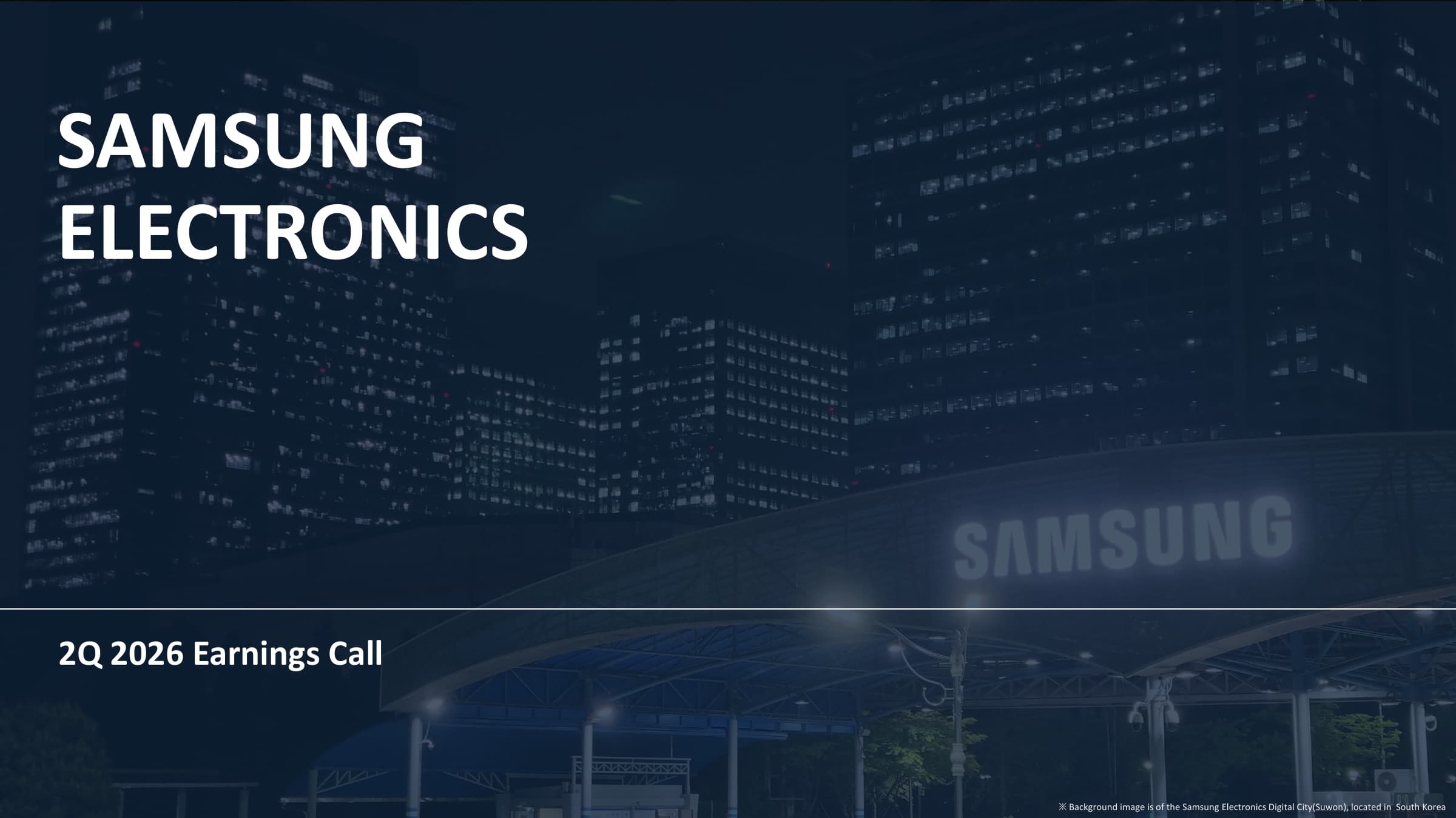 Couverture officielle de la présentation des résultats Samsung Electronics du deuxième trimestre 2026.