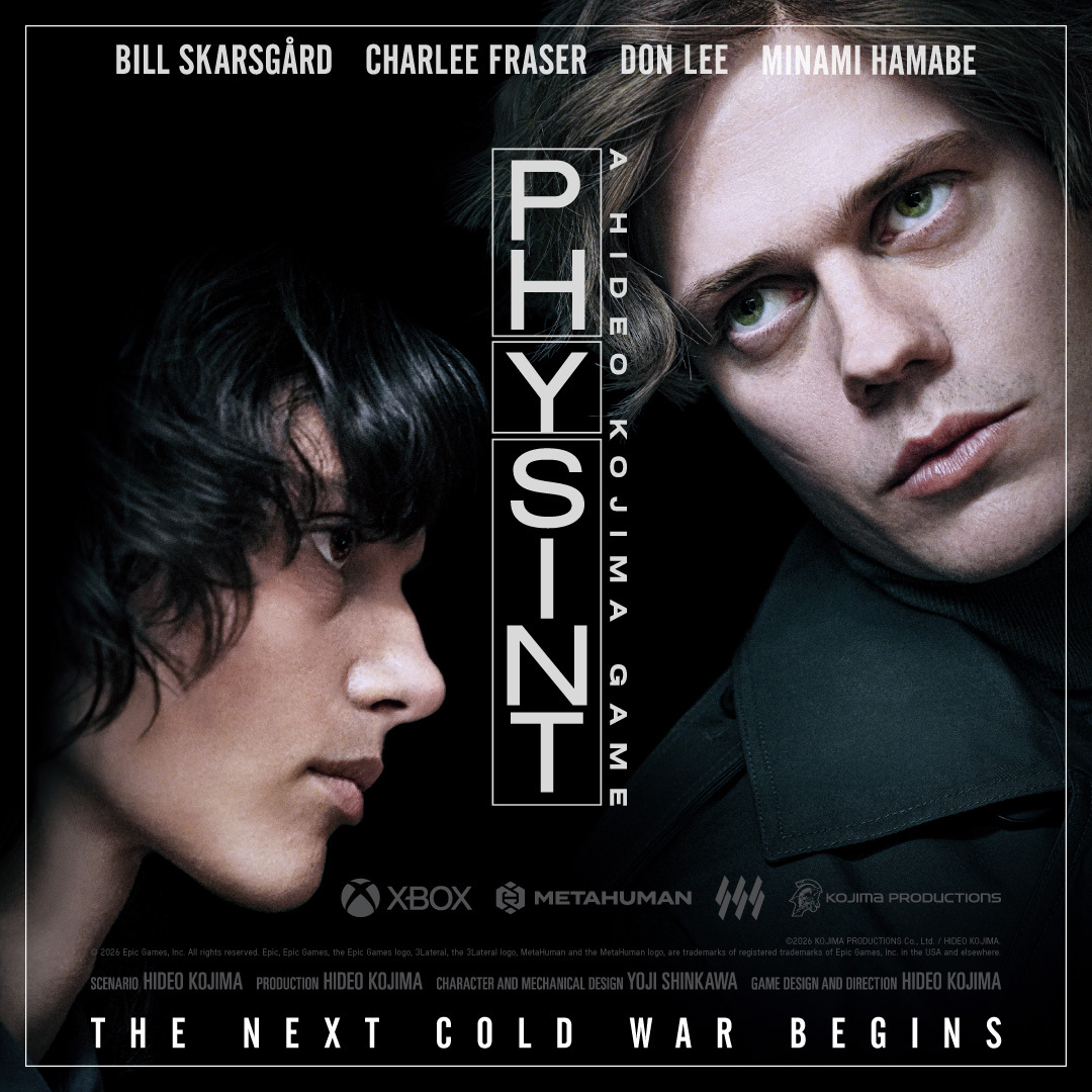 Affiche officielle PHYSINT avec Bill Skarsgård à droite et Charlee Fraser à gauche, les noms du casting et le logo MetaHuman.