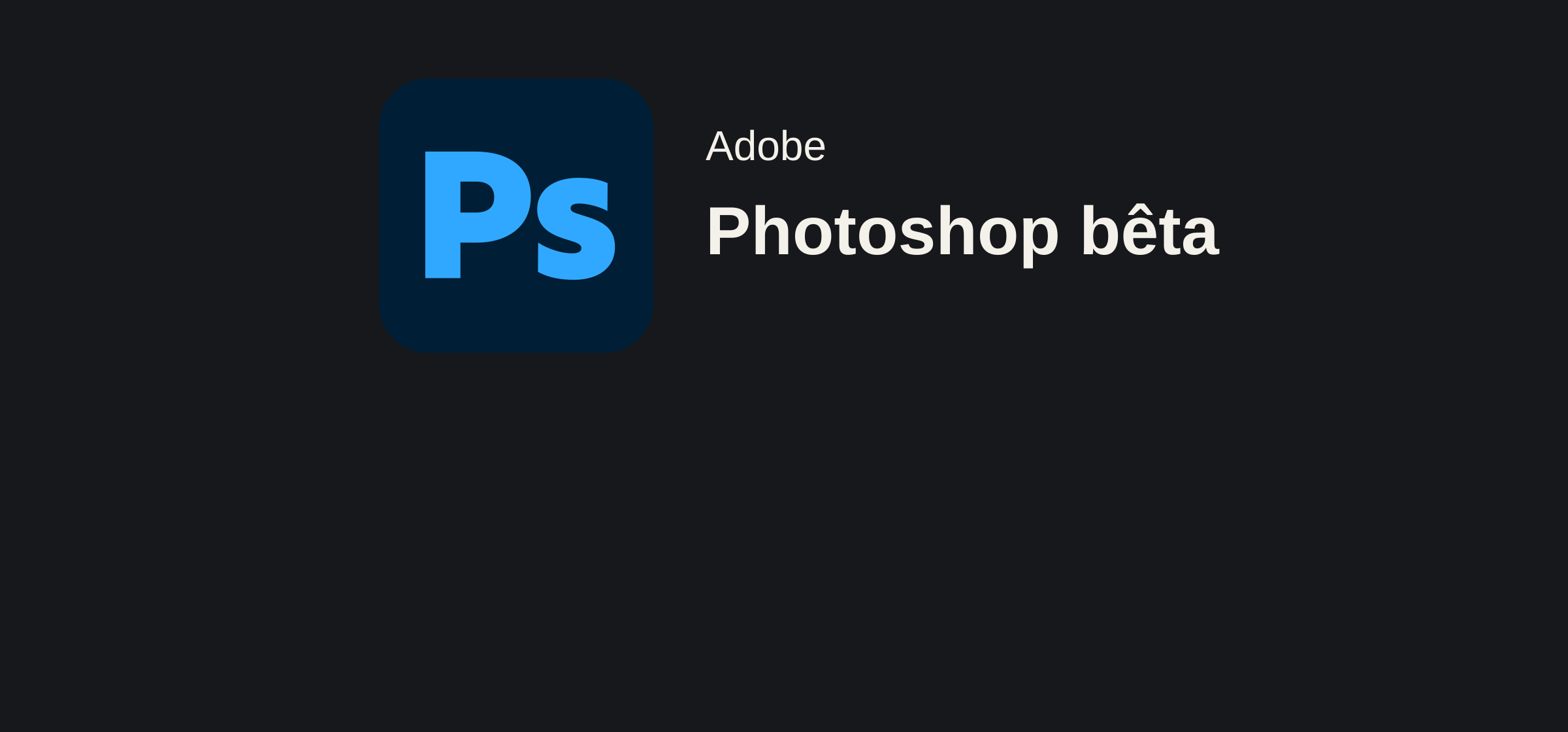 Icône officielle Photoshop intacte et intitulé Adobe Photoshop bêta sur un fond uni sombre, dans une mise en page éditoriale Great Opti.