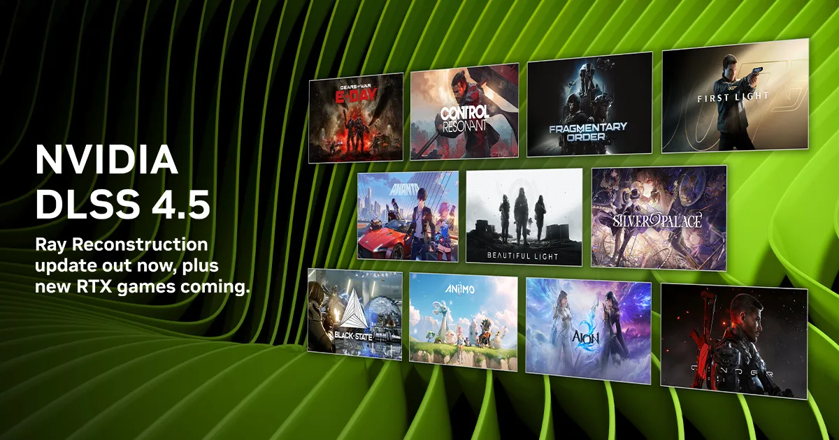 Visuel officiel NVIDIA présentant la disponibilité de DLSS 4.5 Ray Reconstruction et plusieurs jeux RTX annoncés à la Gamescom 2026.