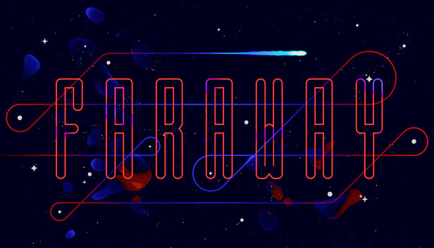 Couverture officielle de Faraway : le titre en lettres rouges et violettes, une étoile filante et des trajectoires lumineuses sur un ciel bleu nuit. Crédit : Night Swim / Annapurna Interactive.